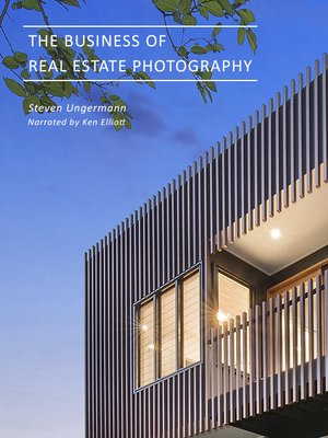 cover image of The Business of Real Estate Photography